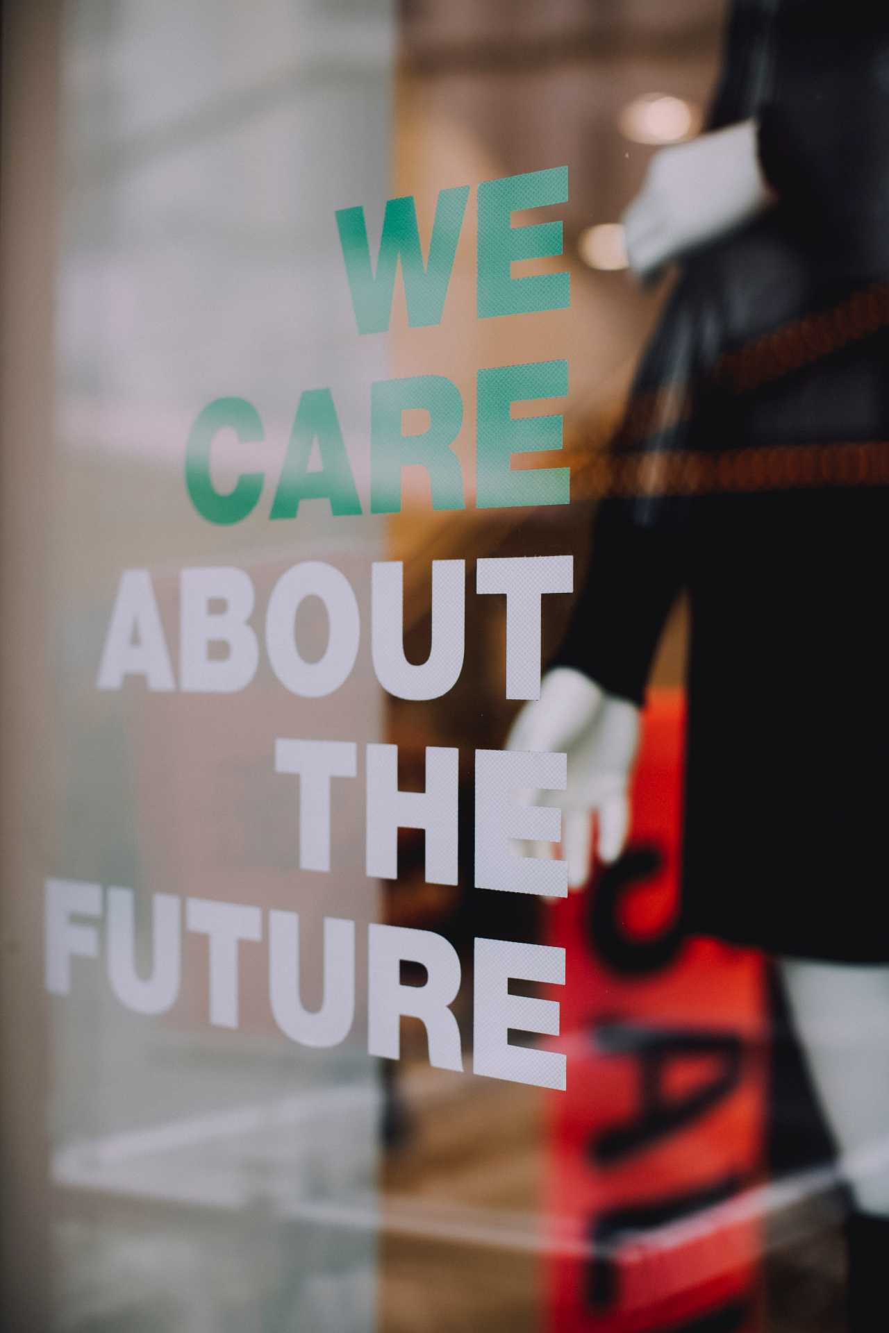 we care about the future futuro ventana escaparate mensaje futuro